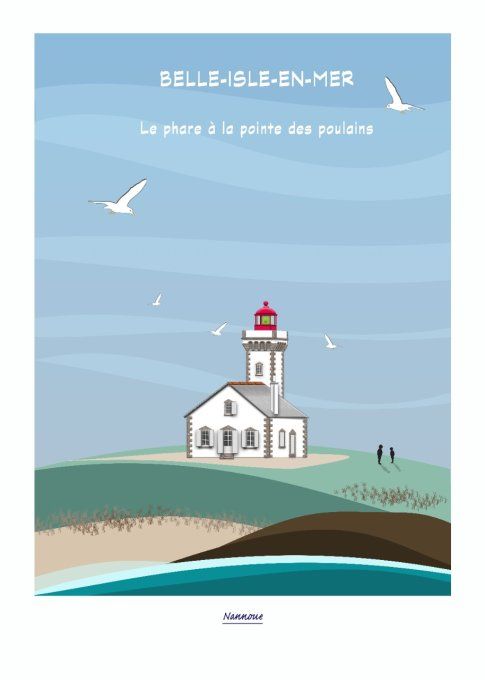 AFFICHE "BELLE-ISLE-EN-MER LE PHARE DES POULAINS"  