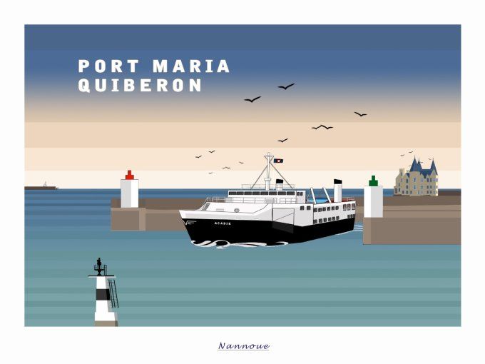 Affiche 40x30 cm  . Sur le thème de la Presqu'ile de Quiberon. 'Acadie et Port Maria'