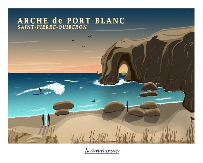 AFFICHE "ARCHE DE PORT BLANC - SAINT-PIERRE-QUIBERON"